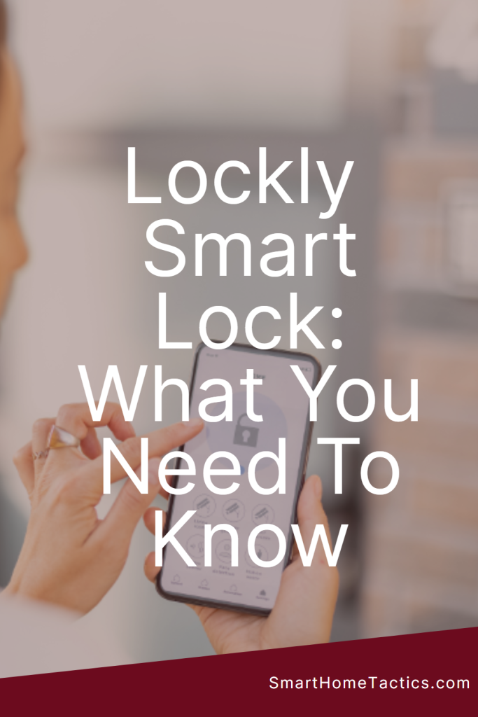 Lockly Smart Lock